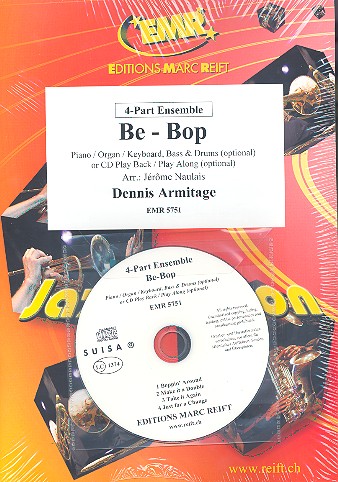 Be-Bop (+CD): für 4-stimmiges Ensemble  (Klavier/Orgel und Percussion ad lib)  Partitur und Stimmen