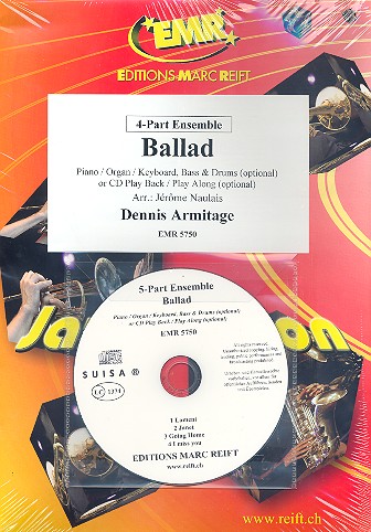 Ballad (+CD): für 4-stimmiges Ensemble  (Klavier/Orgel und Percussion ad lib)  Partitur und Stimmen