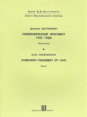 Symphony fragment of 1945  for orchestra  score