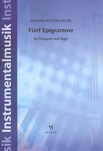 Fünf Epigramme&nbsp;&nbsp;für Trompete und Orgel&nbsp;&nbsp;