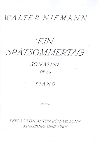 Ein Spätsommertag op.155  für Klavier  