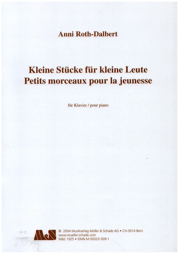 Kleine Stücke für kleine Leute&nbsp;&nbsp;für Klavier&nbsp;&nbsp;