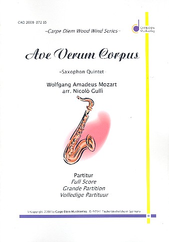 Ave verum corpus für 5 Saxophone  (AATTBar)  Partitur und Stimmen