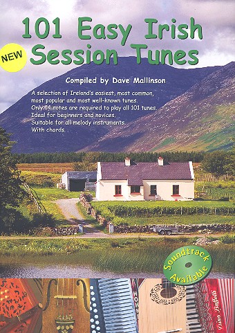 101 Easy Irish Session Tunes:&nbsp;&nbsp;for melody instruments&nbsp;&nbsp;(melody line and chords)