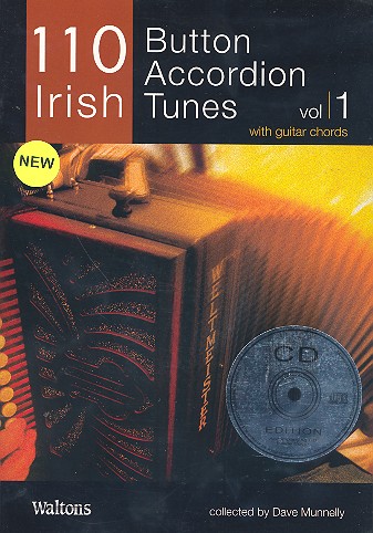 110 Irish Button Accordeon Tunes vol.1 (+CD):&nbsp;&nbsp;for accordion (with guitar chords)&nbsp;&nbsp;