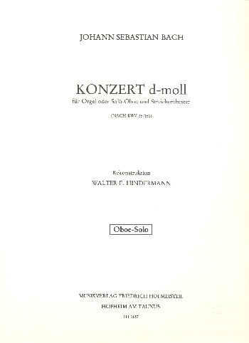 Konzert d-Moll nach BWV35 und BWV156&nbsp;&nbsp;für Oboe (Orgel) und Streichorchester&nbsp;&nbsp;Oboe solo