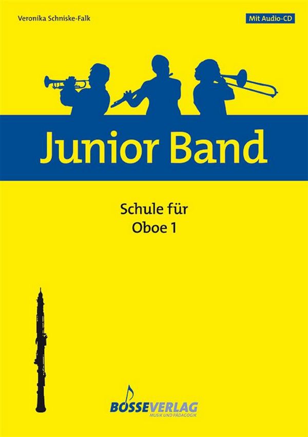 Junior Band Schule Band 1 (+CD)&nbsp;&nbsp;für Blasorchester&nbsp;&nbsp;Oboe