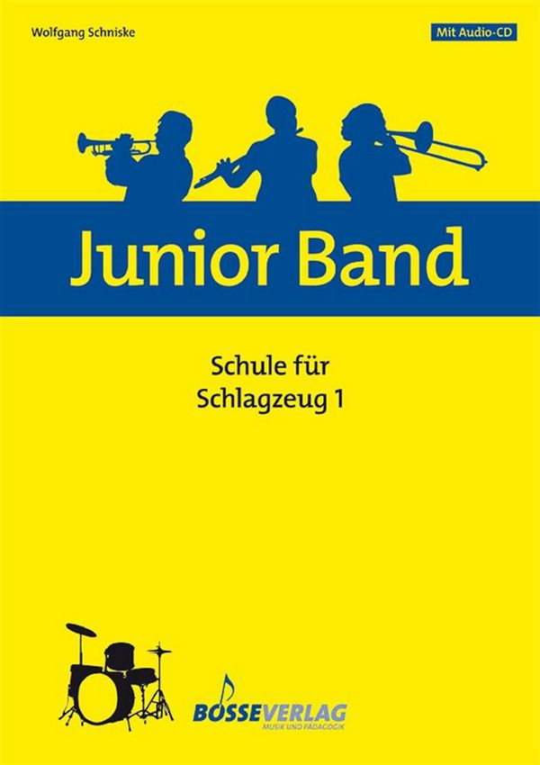 Junior Band Schule Band 1 (+CD)&nbsp;&nbsp;für Blasorchester&nbsp;&nbsp;Schlagzeug