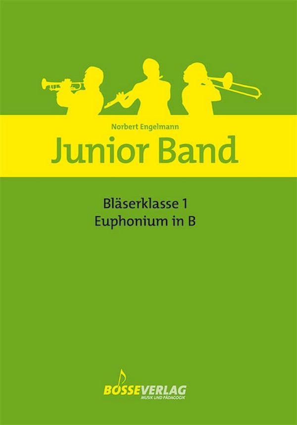 Junior Band Bläserklasse Band 1  für Blasorchester  Euphonium in B