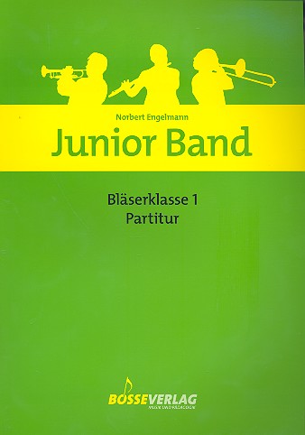 Junior Band Bläserklasse Band 1  für Blasorchester  Partitur
