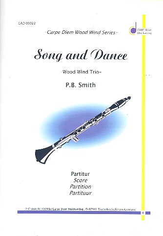 Song and Dance für 2 Flöten und Klarinette  Partitur und Stimmen  