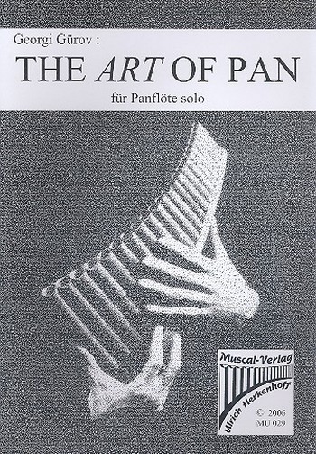The Art of Pan Originalkomposition  für Panflöte solo  
