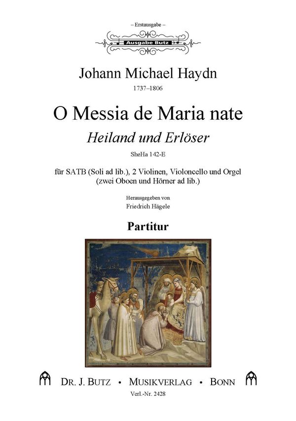 O Messia de Maria nate  für gem Chor, 2 Violinen, Violoncello und Orgel (Hörner ad lib)  Partitur