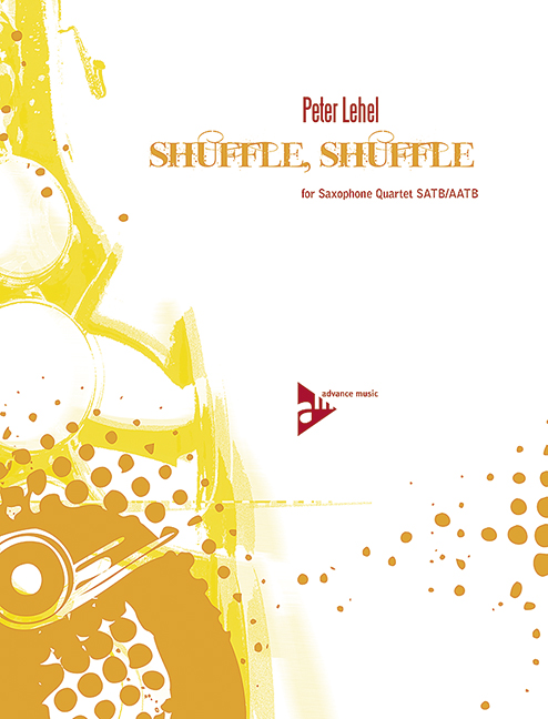 Shuffle Shuffle&nbsp;&nbsp;für 4 Saxophone (S(A)ATBar)&nbsp;&nbsp;