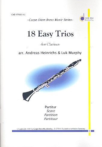 18 Easy Trios: für 3 Klarinetten  Partitur und Stimmen  