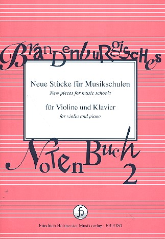 Brandenburgisches Notenbuch Band 2  für Violine und Klavier  