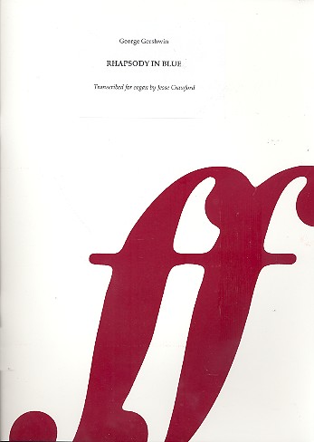 Rhapsody in Blue for organ&nbsp;&nbsp;archive copy&nbsp;&nbsp;