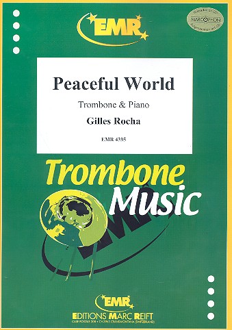 Peaceful World for trombone and piano&nbsp;&nbsp;&nbsp;&nbsp;
