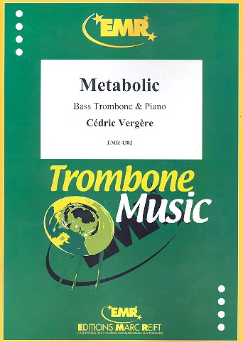 Metabolic für Basspoasune und Klavier&nbsp;&nbsp;&nbsp;&nbsp;