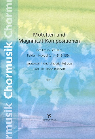 Motetten und Magnificat-Kompositionen&nbsp;&nbsp;Band 1 für gem Chor a cappella&nbsp;&nbsp;Partitur
