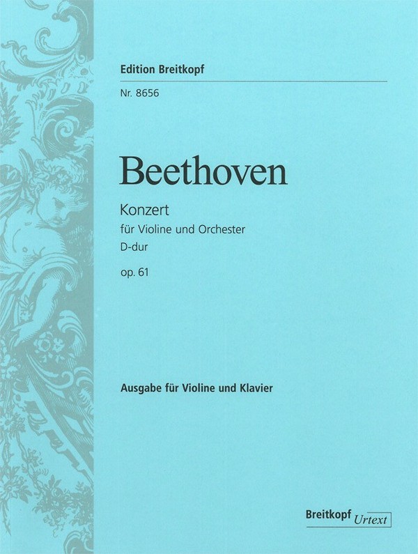 Konzert D-Dur op.61&nbsp;&nbsp;für Violine und Orchester&nbsp;&nbsp;für Violine und Klavier