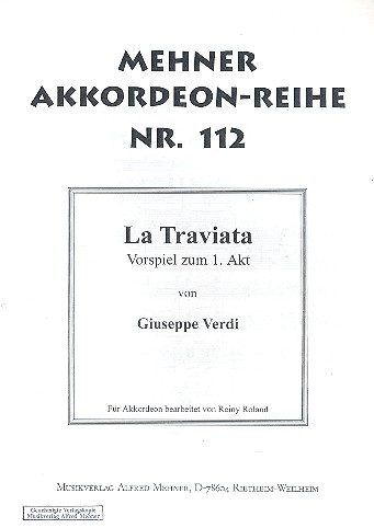 Vorspiel zum 1. Akt aus La Traviata&nbsp;&nbsp;für Akkordeon&nbsp;&nbsp;Archivkopie