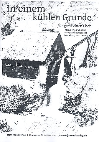In einem kühlen Grunde für gem Chor&nbsp;&nbsp;und Klavier&nbsp;&nbsp;
