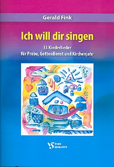Ich will dir singen   für Kinderchor und Klavier  Melodieausgabe (Chorpartitur)