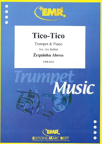 Tico-Tico for trumpet and piano&nbsp;&nbsp;&nbsp;&nbsp;