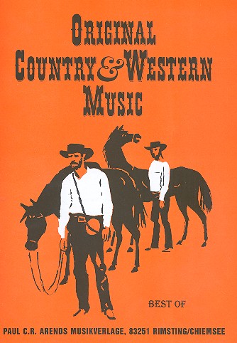 Best of Original Country and Western Music  Songbook Klavier/Gesang/Gitarre  