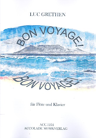 Bon Voyage für Flöte und Klavier    