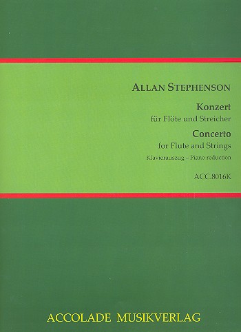 Konzert für Flöte und Streicher  für Flöte und Klavier  