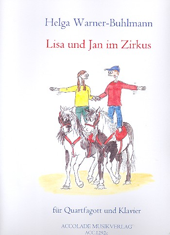 Lisa und Jan im Zirkus  für Fagottino in F und Klavier  