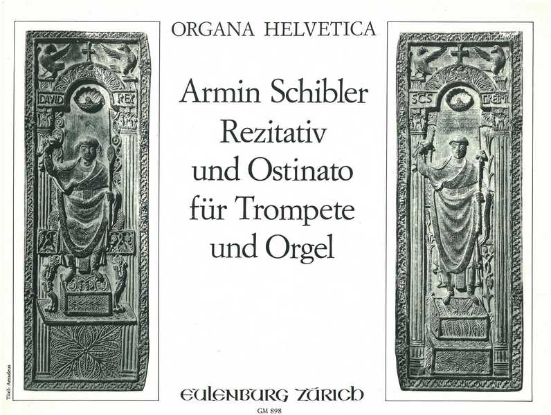 Rezitativ und Ostinato&nbsp;&nbsp;für Trompete und Orgel&nbsp;&nbsp;