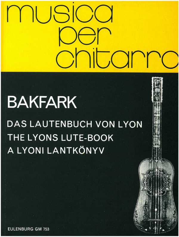 Das Lautenbuch von Lyon&nbsp;&nbsp;für Gitarre&nbsp;&nbsp;