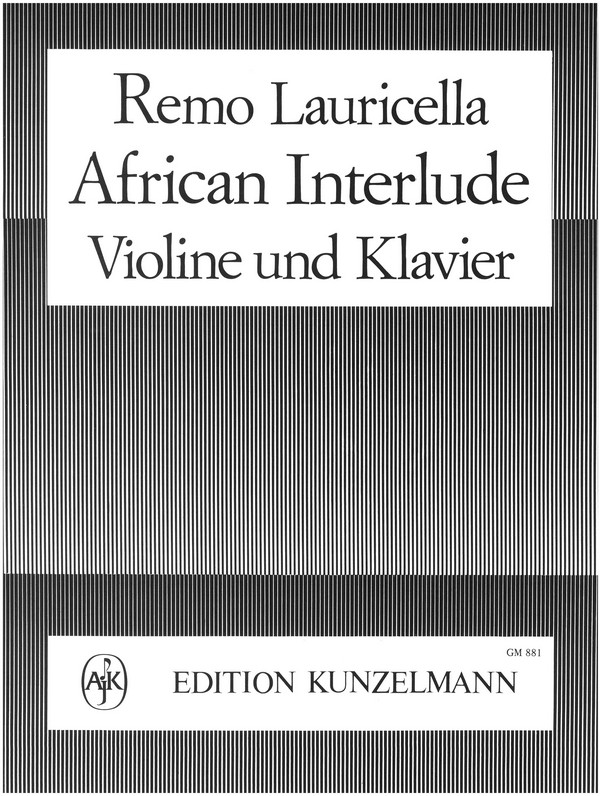 African Interlude&nbsp;&nbsp;für Violine und Klavier&nbsp;&nbsp;