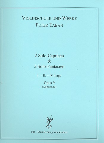 Schule op.9 - 2 Capricen und 3 Fantasien  für Violine  