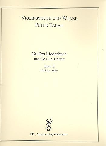 Schule op.3 - Grosses Liederbuch Band 3  für 2 Violinen  Spielpartitur