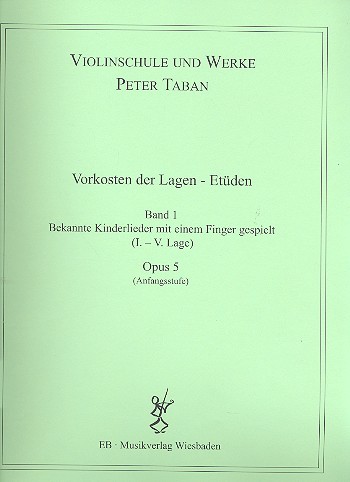 Schule op.5 - Vorkosten der Lagen - Band 1  für Violine  