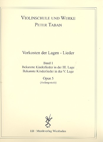 Schule op.5 - Vorkosten der Lagen - Band 1   für Violine  
