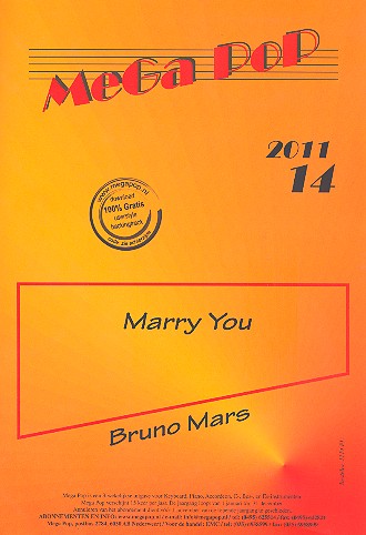 Marry You: für Klavier (en)&nbsp;&nbsp;(mit Text und Akkorden)&nbsp;&nbsp;