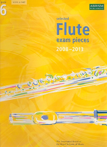 Selected Flute Exam Pieces&nbsp;&nbsp;2008-2013 Grade 6&nbsp;&nbsp;