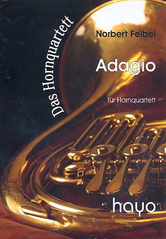 Adagio  für 4 Hörner  Partitur und Stimmen