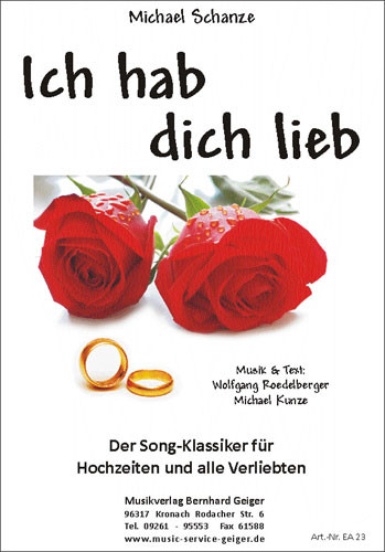Ich hab dich lieb:  für Klavier (Gesang/Gitarre)  