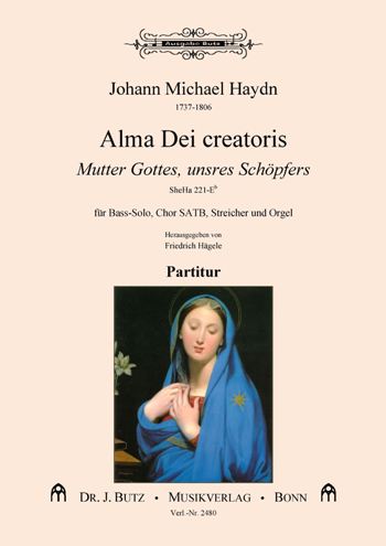 Alma Dei creatoris SheHa221-Eb  für Bass, gem Chor, Streicher und Orgel  Partitur