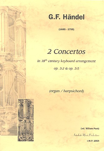 2 Concertos op.3,2 and op.3,5 for organ  (harpsichord)  