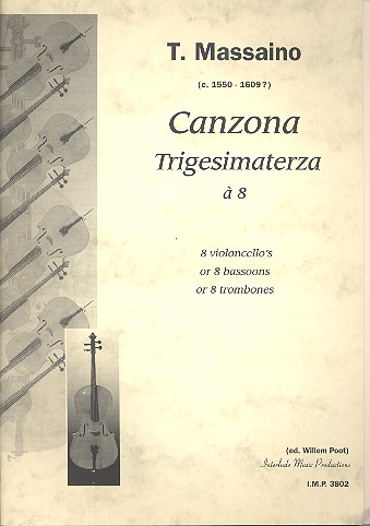 Canzona trigesimaterza à 8 für 8 Violoncelli  (Fagotte/Posaunen)  Partitur und Stimmen
