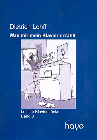 Was mir mein Klavier erzählt Band 3    