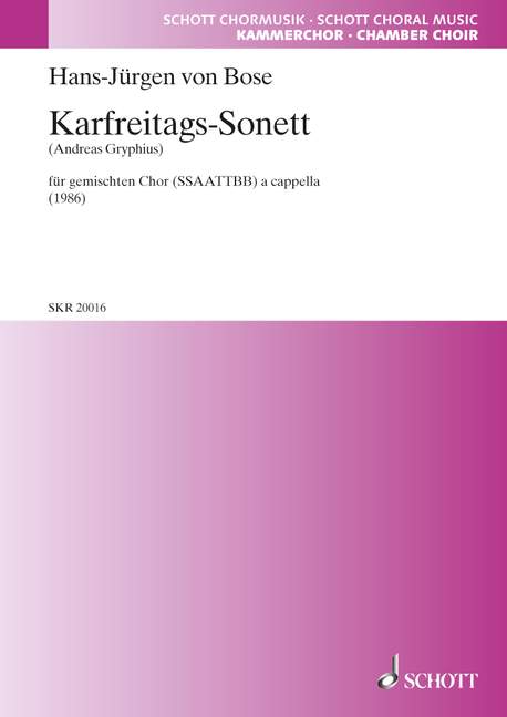 Karfreitags-Sonett&nbsp;&nbsp;für gem Chor (SSAATTBB) a cappella&nbsp;&nbsp;Chorpartitur (1986)