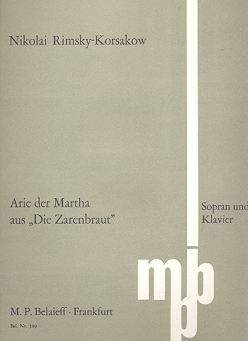 Arie der Martha aus ' Die Zauberbraut'  für Sopran und Klavier (russ/dt/fr)  